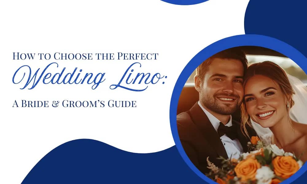 How to Choose the Perfect Wedding Limo: A Bride & Groom’s Guide - Airone Limo